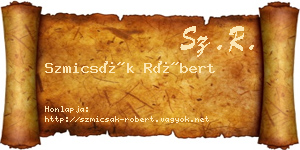 Szmicsák Róbert névjegykártya